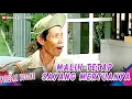 Download Lagu WALAUPUN BEGITU JUGA! MALIH TETAP SAYANG SAMA MERTUANYA PAK BODONG - PEPESAN KOSONG EPS 101 (1/7)