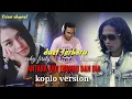 Download Lagu ANTARA AKU ENGKAU DAN DIA VERSI KOPLO