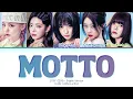 ITZY Motto (English Ver.) Lyrics (Color Coded Lyrics)