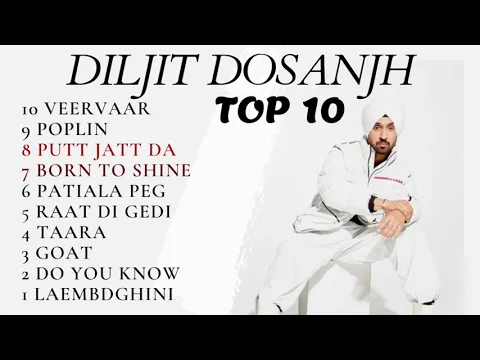 Download MP3 TOP 10 DILJIT DOSANJH SONGS