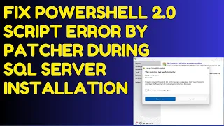 Fix PowerShell 2 0 script error by Patcher during SQL Server Installation