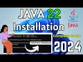 How to Install Java JDK 22 on Windows 11 2024