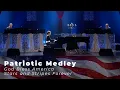 Patriotic Medley Kim Collingsworth ft Stan Whitmire Tim Parton