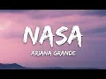 Download Lagu Ariana Grande - NASA (Lyrics)