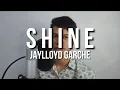 Download Lagu Jay Garche - Shine (Cover) | Happy Teacher's Day!