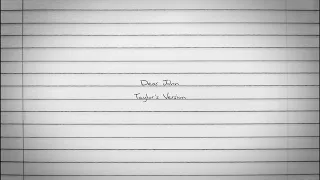 taylor swift dear john taylors version lyric video 