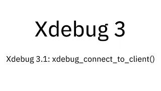 Xdebug 3 1 xdebug - connect