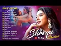 All Time Hits Shreya Ghoshal | Shreya Ghoshal Songs | Hits | Trending Songs #4