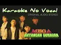 Download Lagu Mega - Bayangan Gurauan (Karaoke No Vocal)