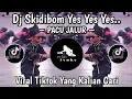 Download Lagu DJ PACU JALUR | DJ SKIDIBOM YES YES YES VIRAL TIKTOK TERBARU 2025 YANG KALIAN CARI !!!