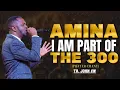 Download Lagu AMINA I AM AMONG THE 300 PRAYER CHANT  BY TR JOHN  CW