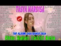 Download Lagu TASYA MARDISA FULL ALBUM COVER LAGU DANSA KIZOMBA TERBARU 2024 💕💕 LAGU TIMUR🧡🧡LAGU INDONESIA