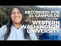 Recorrido por el campus de Western Washington University WWU en Bellingham WA