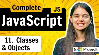Lecture 11 Classes Objects JavaScript Full Course