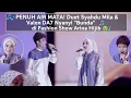 Lagu PENUH AIR MATA! Duet Syahdu Mila \u0026 Valen DA7 Nyanyi \