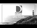 DERMA Medical Spa Tour