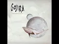 Download Lagu Gojira - From Mars To Sirius [2005] [Full Album]