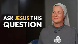What Do You Do With a Feeling You Can't Fix? | Sr. Miriam James Heidland
