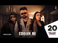 Download Lagu Eddan Ni (Official Video) Amrit Maan Ft Bohemia | Himanshi khurana | Punjabi Songs 2020