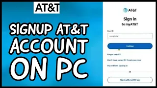 How to Sign Up to AT T Create an account on AT T 2024