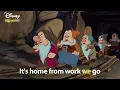 Heigh Ho | Snow White Lyric Video | DISNEY SING-ALONGS