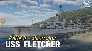 USS Fletcher | Kẻ Huỷ Diệt 5 Tháp Pháo Bá Đạo Nhất Rank I War Thunder Mobile