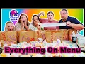 Ordered EVERYTHING On The Taco Bell Menu How Much Did It Cost