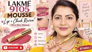 Lakme 9to5 Double Duty Lip & Cheek Mousse Review | RARA