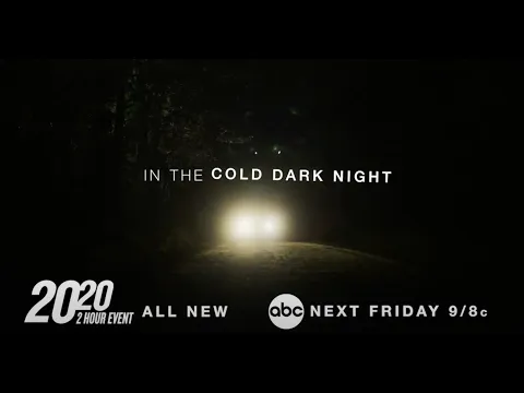 IN THE COLD DARK NIGHT on ABC Friday July 17th at 9pm