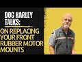 Doc Harley Talks Replacing you Touring Machine s Front Rubber Motor Mount