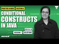 PRACTICE SERIES SESSION 7 SOLUTIONS CONDITIONAL CONSTRUCTS IN JAVA ICSE 9 10 Anjali Ma am