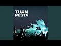 TUAN PESTA