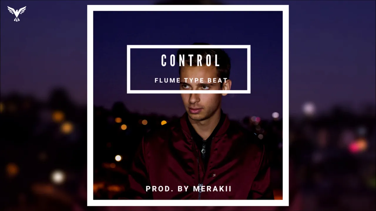 [FREE] Control - Flume x Snakehips Type Beat | Electronic Pop/Future Bass