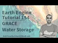 Google Earth Engine Tutorial-154 Water Storage Mapping and Monitoring using GRACE in Xee Library