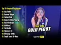 Download Lagu GULU PEDOT, KUSUMA WIJAYA - Yeni Inka Full Album Terbaru | Top 10 Dangdut Koplo Terpopuler 2025