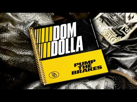 Download MP3 Dom Dolla - Pump The Brakes (Official Audio)