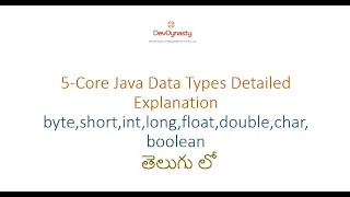 Java Data Types Detailed Explanation Core Java Java In Telugu Part 5