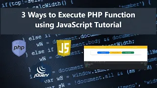 3 Ways to Execute PHP Function in JavaScript Tutorial DEMO