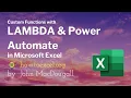 LAMBDA Power Automate to Build CRAZY Functions in Excel