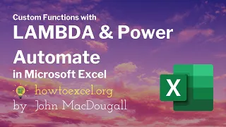 LAMBDA Power Automate to Build CRAZY Functions in Excel