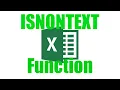 How To Use The ISNONTEXT Function in Excel