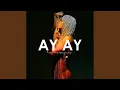 Lagu Ay Ay (Extended Mix)