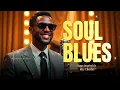 Download Lagu Soul Blues Chillout Session: Smooth Grooves for Relaxing