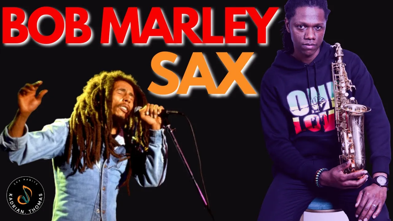 TOP 5 BOB MARLEY SAX COVERS ON YOUTUBE #1