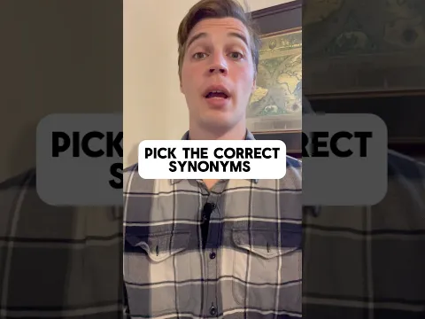 Pick The Correct Synonyms in English