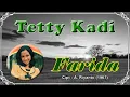 Download Lagu Farida -Tetty Kadi (Lyrics)