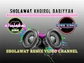 Download Lagu Slow Bass Sholawat Khoirul bariyyah