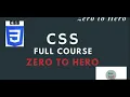 CSS Full Course - Zero to Hero Complete Course