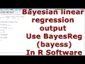 Bayesian linear regression output Use BayesReg bayess With In R Software