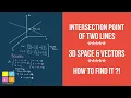 Intersection of Two Lines in 3D Space Intersecting Lines